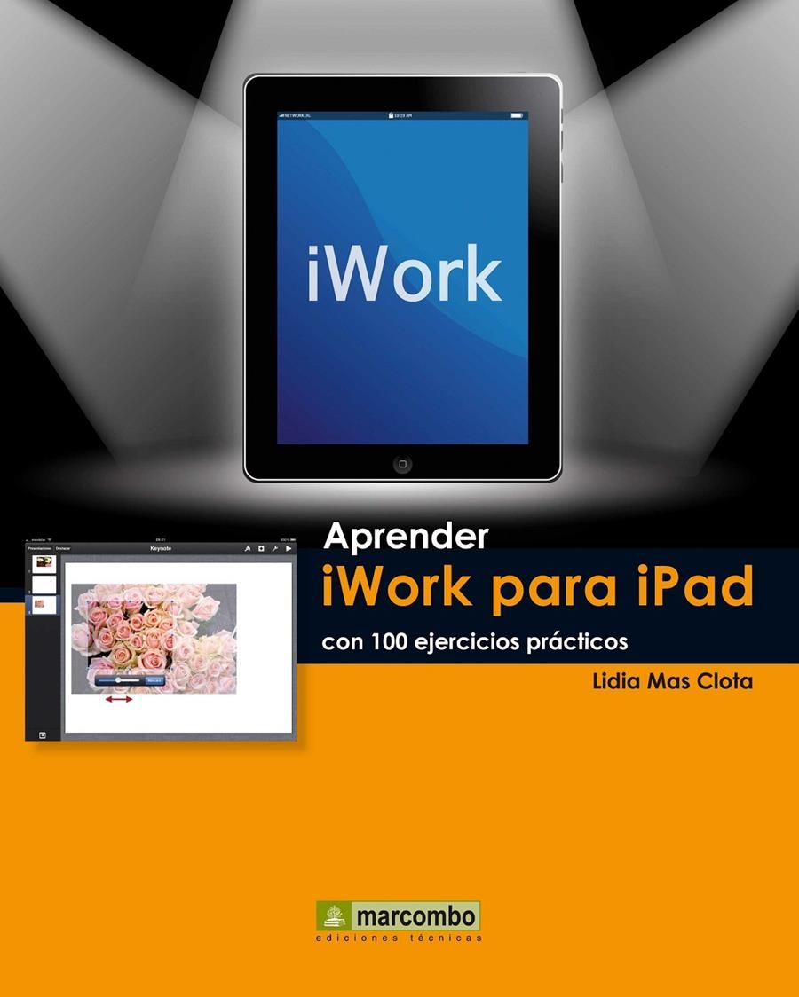 APRENDER IWORK PARA IPAD CON 100 EJERCICIOS PRACTICOS | 9788426718211 | MEDIAACTIVE