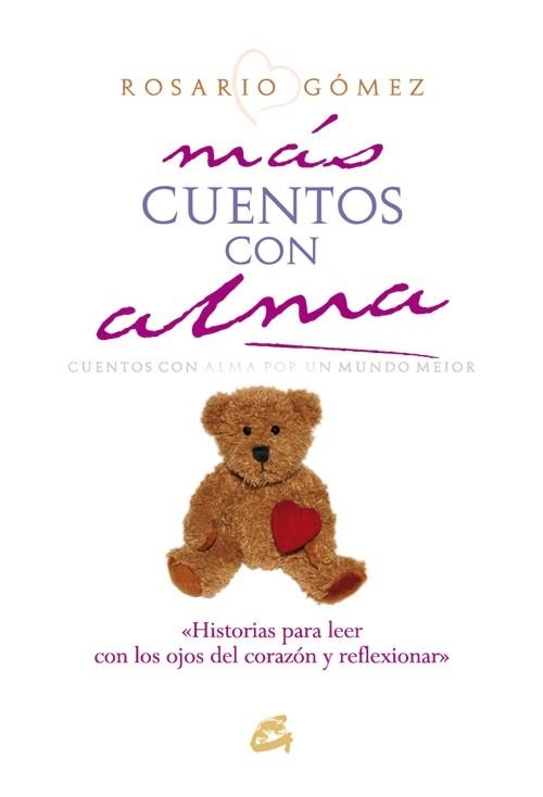 MAS CUENTOS CON ALMA | 9788484452171 | GOMEZ, ROSARIO