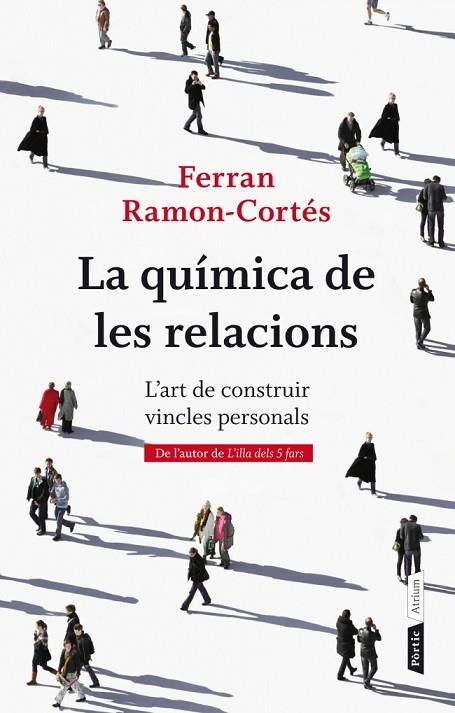 QUIMICA DE LES RELACIONS, LA | 9788498092387 | RAMON-CORTES, FERRAN