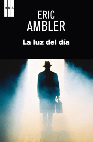 LUZ DEL DIA, LA | 9788490064672 | AMBLER, ERIC