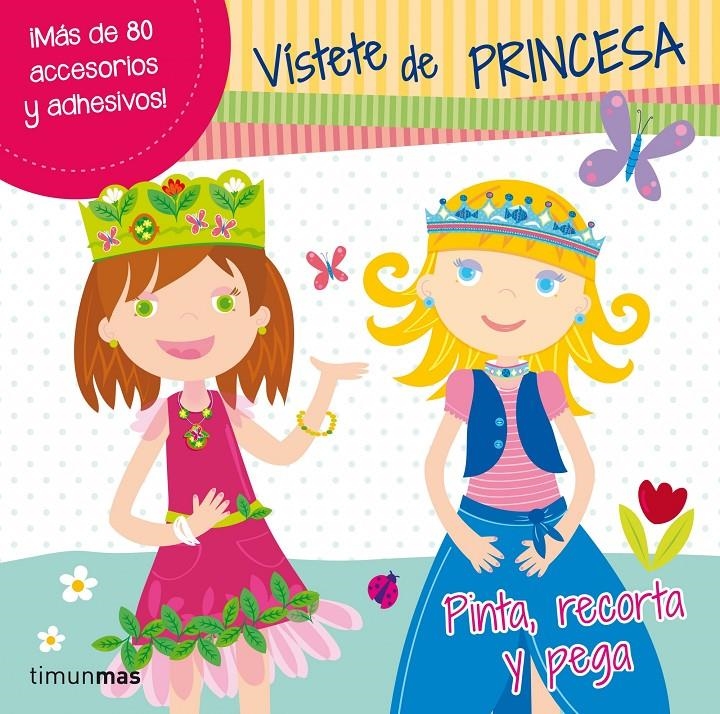 VISTETE DE PRINCESA | 9788408013853 | VVAA