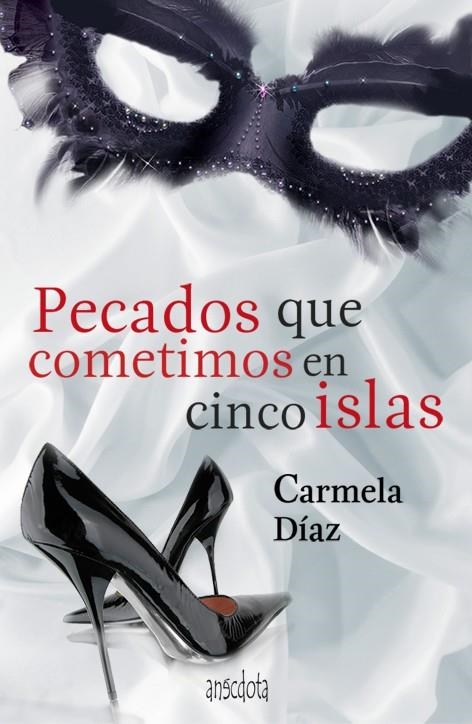 PECADOS QUE COMETIMOS EN CINCO ISLAS | 9788415819004 | DIAZ, CARMELA