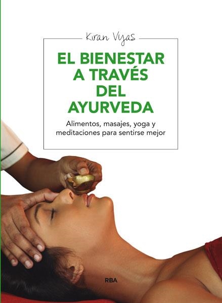 EL BIENESTAR A TRAVES DEL AYURVEDA | 9788415541691 | VYAS, KIRAN