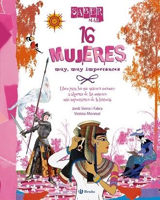 16 MUJERES MUY MUY IMPORTANTES | 9788421699577 | Jordi Sierra y Fabra