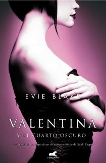 VALENTINA Y EL CUARTO OSCURO | 9788415420415 | BLAKE, EVIE