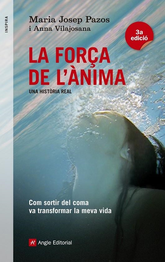 FORÇA DE L'ANIMA, LA | 9788415695240 | PAZOS, MARIA JOSEP / VILAJOSANA, ANNA