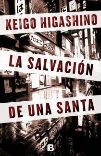 SALVACION DE UNA SANTA, LA | 9788466652766 | HIGASHINO, KEIGO