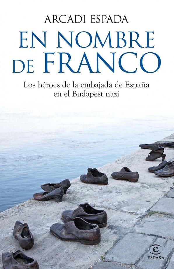 NOMBRE DE FRANCO, EN | 9788467013801 | ESPADA, ARCADI