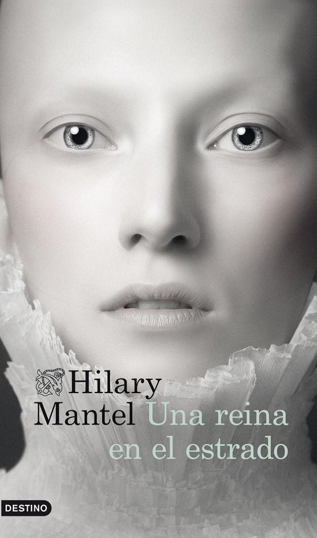 UNA REINA EN EL ESTRADO | 9788423345861 | HILARY MANTEL