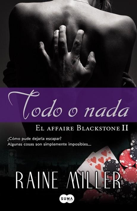 TODO O NADA | 9788483650950 | RAINE MILLER