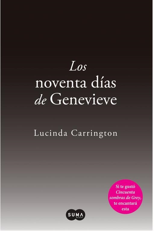 LOS NOVENTA DIAS DE GENEVIEVE | 9788483654569 | CARRINGTON, LUCINDA