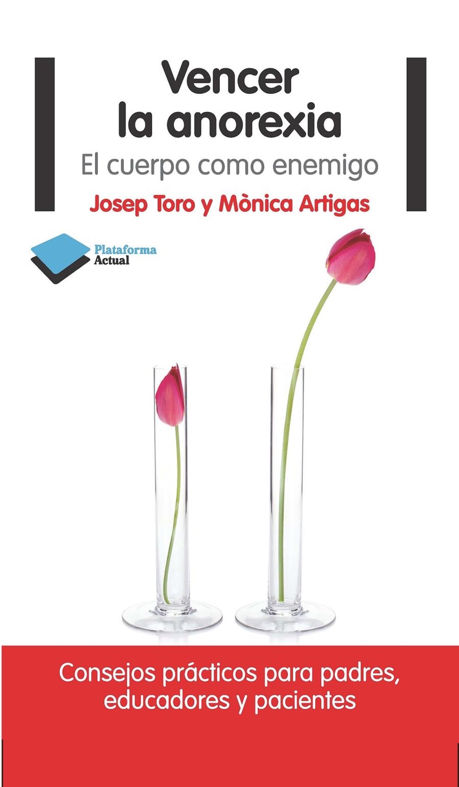 VENCER LA ANOREXIA | 9788415750475 | TORO, JOSEP / ARTIGAS, MONICA