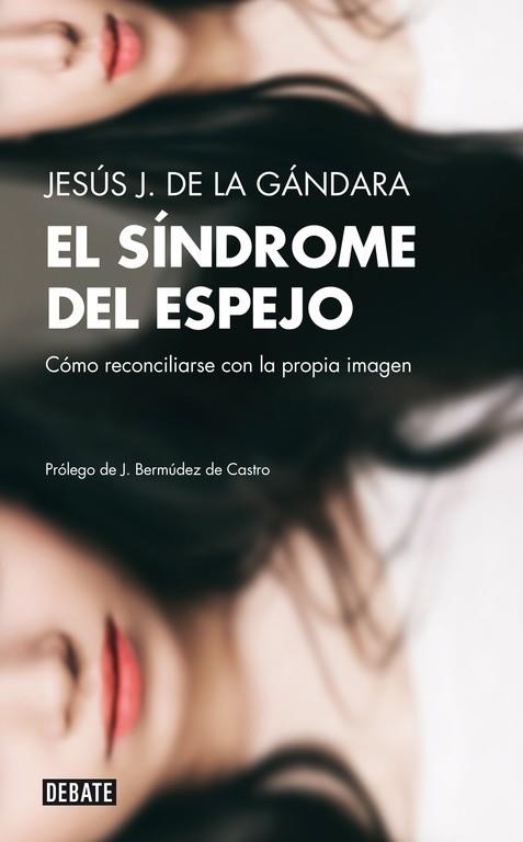 EL SINDROME DEL ESPEJO | 9788499922492 | GANDARA, JESUS J. DE LA