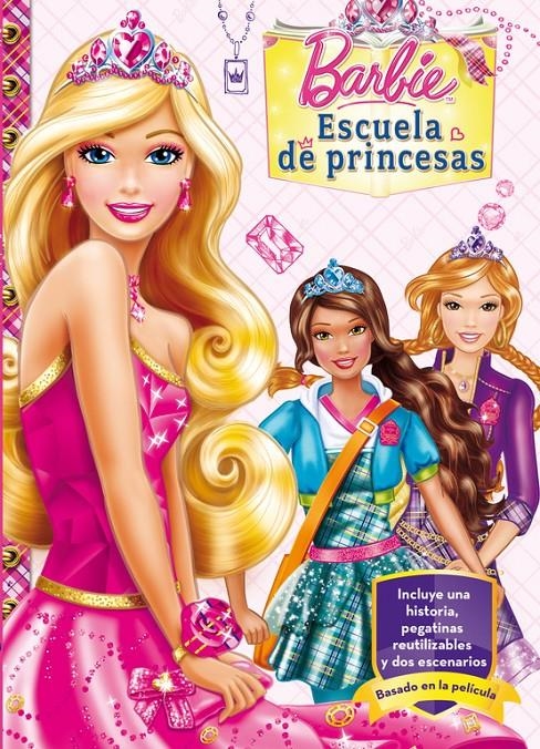 BARBIE ESCUELA DE PRINCESAS | 9788448835859 | VVAA