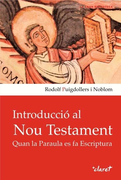 INTRODUCCIO AL NOU TESTAMENT | 9788498467321 | PUIGDOLLERS I NOBLOM, RODOLF