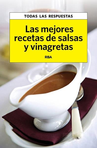 LAS MEJORES RECETAS DE SALSAS Y NINAGRETAS | 9788490065778 | VIADER, CRISTINA