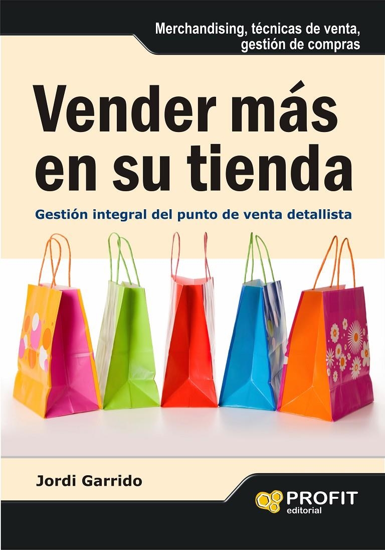 VENDER MAS EN SU TIENDA | 9788492956555 | GARRIDO, JORDI