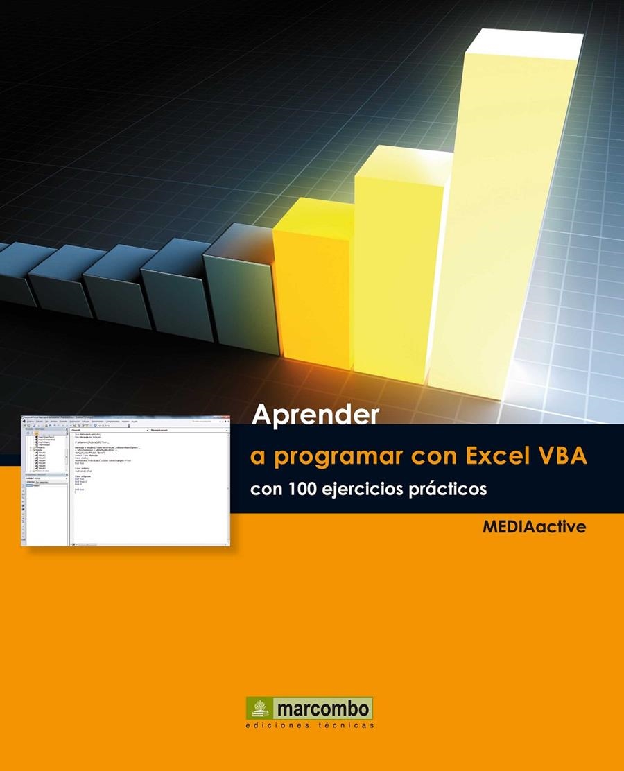 APRENDER A PROGRAMAR CON EXCEL VBA CON 100 EJERCICIOS PRACTICO | 9788426719027 | MEDIAACTIVE