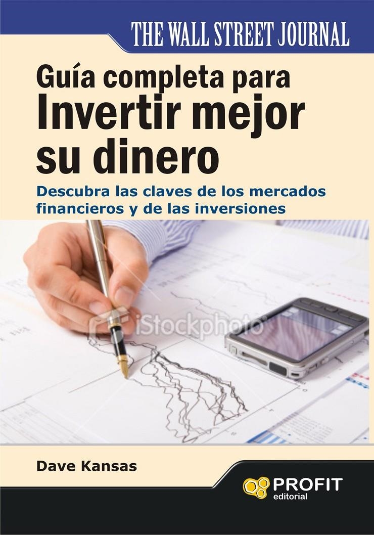 GUIA COMPLETA PARA INVERTIR MEJOR SU DINERO | 9788415330783 | KANSAS, DAVE