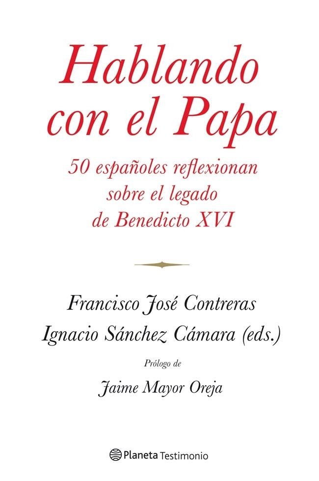 HABLANDO CON EL PAPA | 9788408114390 | CONTRERAS, FRANCISCO JOSE/ SANCHEZ, IGNACIO