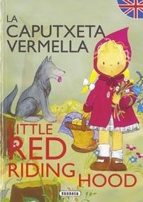 CAPUTXETA VERMELLA/LITTLE RED RIDING HOOD | 9788430525317