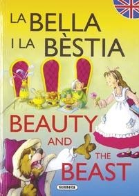 BELLA Y LA BESTIA/BEAUTY AND THE BEAST | 9788430525331