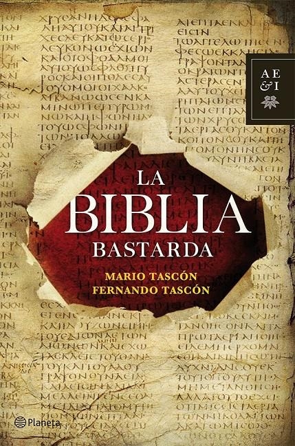 BIBLIA BASTARDA, LA | 9788408112259 | MARIO TASCON & FERNANDO TASCON