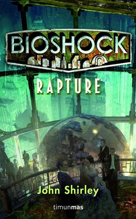 BIOSHOCK RAPTURE | 9788448004972 | SHIRLEY, JOHN