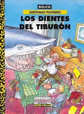 JERONIMO PUCHERO LOS DIENTES DEL TIBURON (CEC 130) | 9788479043353 | BOUCQ