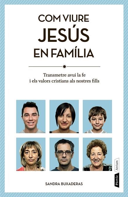 COM VIURE JESUS EN FAMILIA | 9788498092455 | BUXADERAS, SANDRA