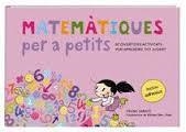 MATEMATIQUES PER A PETITS | 9788492882991 | SABATE, FRANK