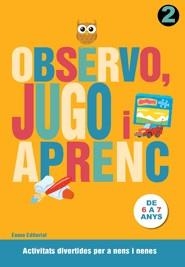 OBSERVO JUGO I APRENC 2 | 9788497664783 | VV.AA.