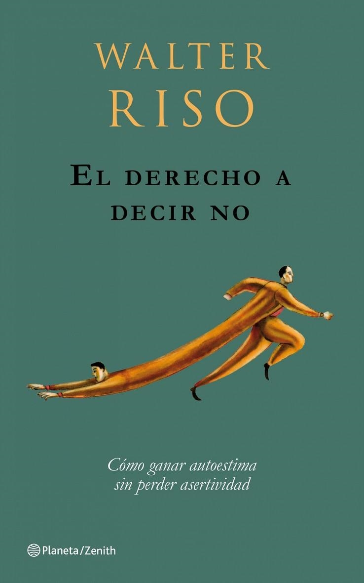 EL DRECHO A DECIR NO | 9788408079729 | RISO, WALTER