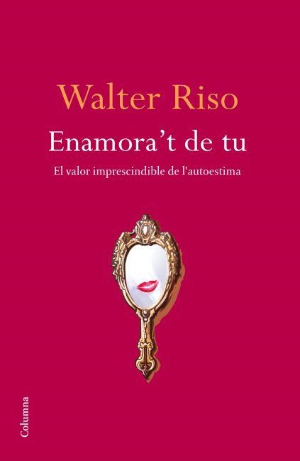 ENAMORA'T DE TU | 9788466414616 | RISO, WALTER