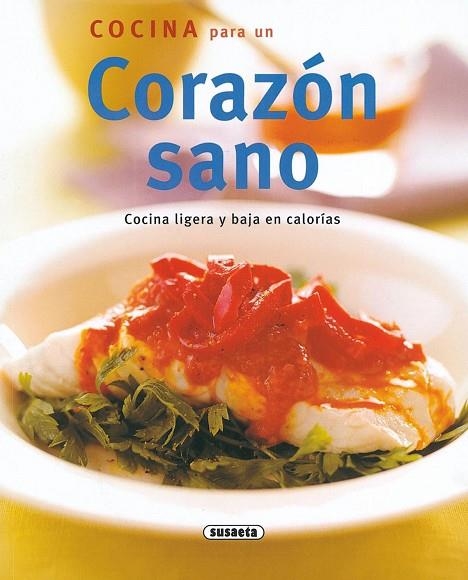 COCINA PARA UN CORAZÓN SANO | 9788430542680 | VV.AA.