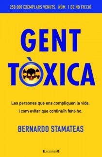 GENT TOXICA | 9788466650243 | STAMATEAS, BERNARDO