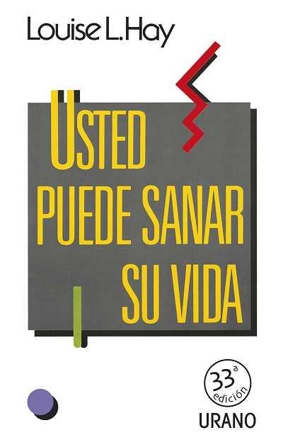 USTED PUEDE SANAR SU VIDA | 9788486344658 | LOUISE L. HAY