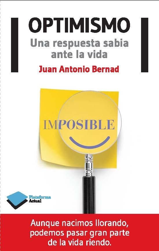 OPTIMISMO | 9788415750666 | BERNAD, JUAN ANTONIO