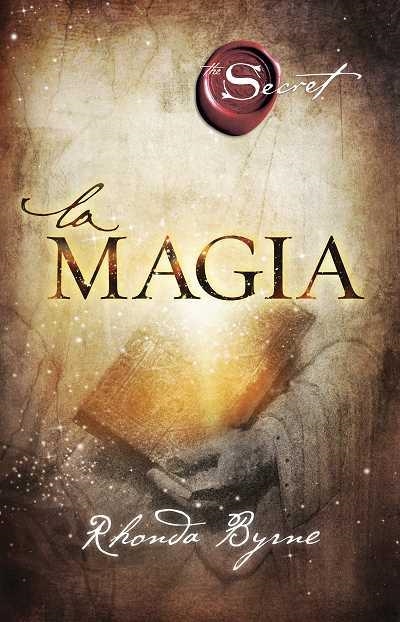 LA MAGIA | 9788479538286 | RHONDA BYRNE