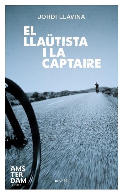 EL LLAUTISTA I LA CAPTAIRE | 9788492941940 | JORDI LLAVINA