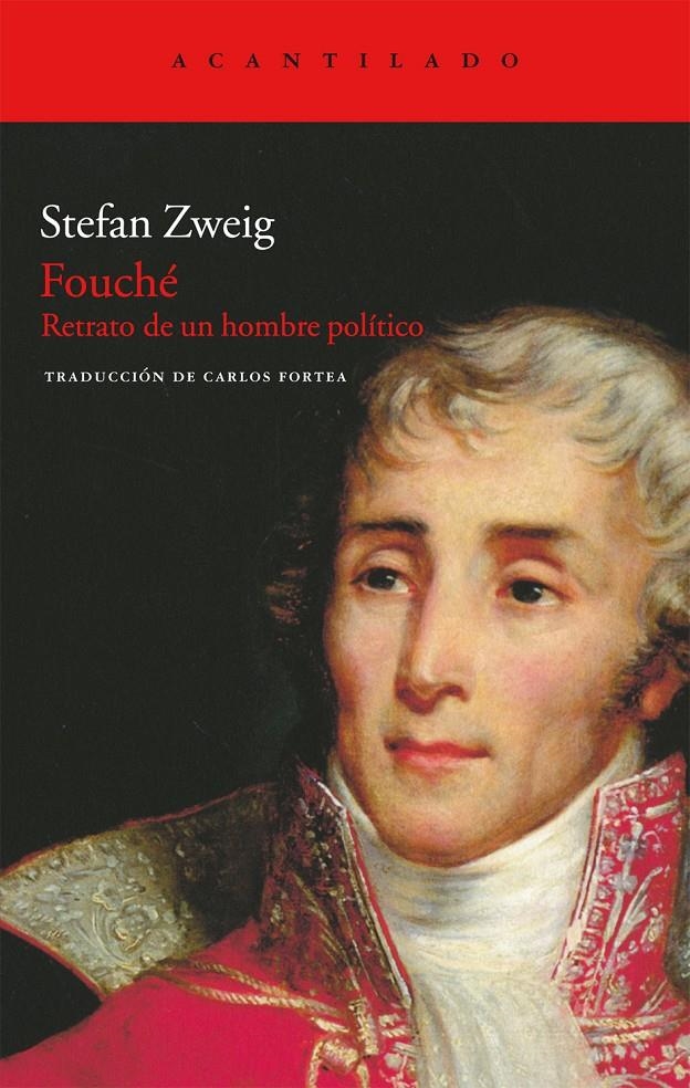 FOUCHE RETRATO DE UN HOMBRE POLITICO | 9788492649839 | STEFAN ZWEIG