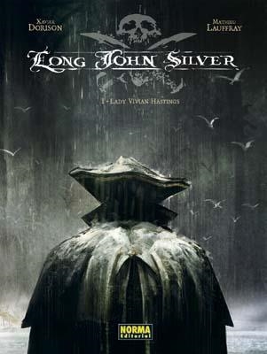 LONG JOHN SILVER I LADY VIVIAN HASTINGS | 9788498475739 | DORISON, XAVIER & LAUFFRAY, MATHIEU