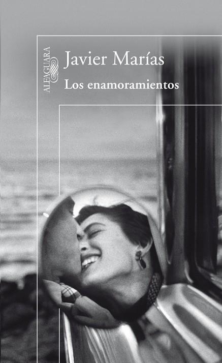 LOS ENAMORAMIENTOS | 9788420407135 | JAVIER MARIAS