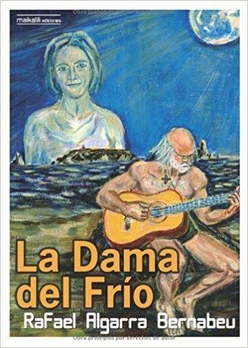 LA DAMA DEL FRIO | 9788496497344 | RAFAEL ALGARRA