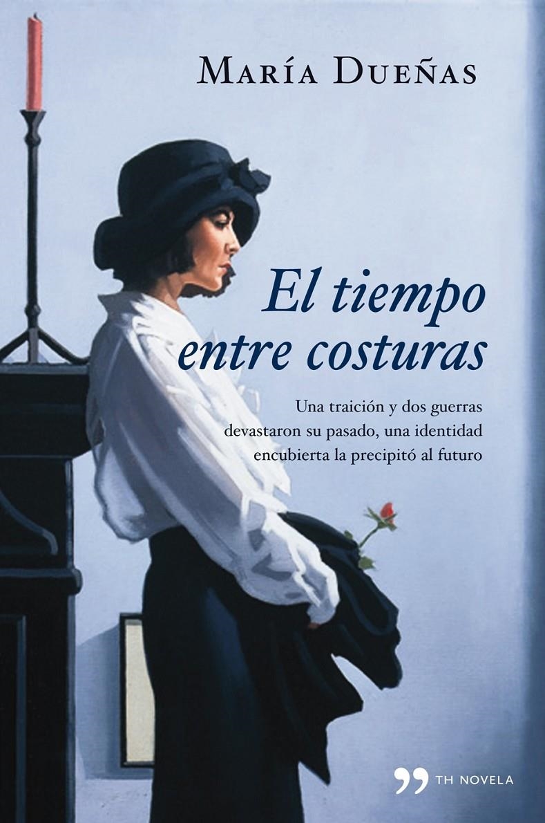 EL TIEMPO ENTRE COSTURAS | 9788484607915 | DUEÑAS, MARIA