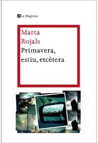 PRIMAVERA ESTIU ETCETERA | 9788482649665 | MARTA ROJALS