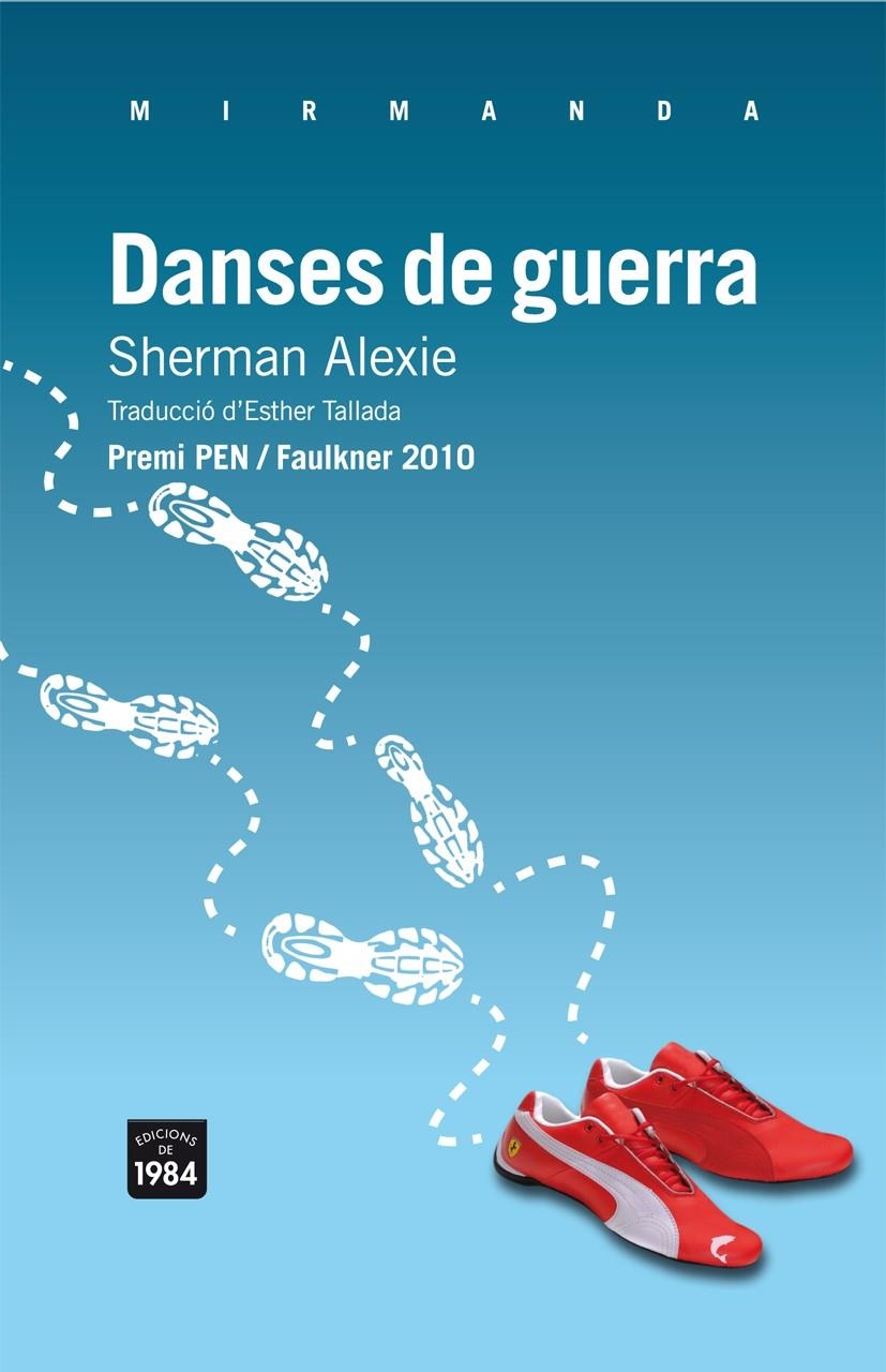 DANSES DE GUERRA | 9788492440887 | ALEXIE, SHERMAN