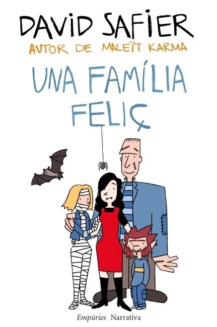 FAMILIA FELIÇ, UNA | 9788497877961 | DAVID SAFIER