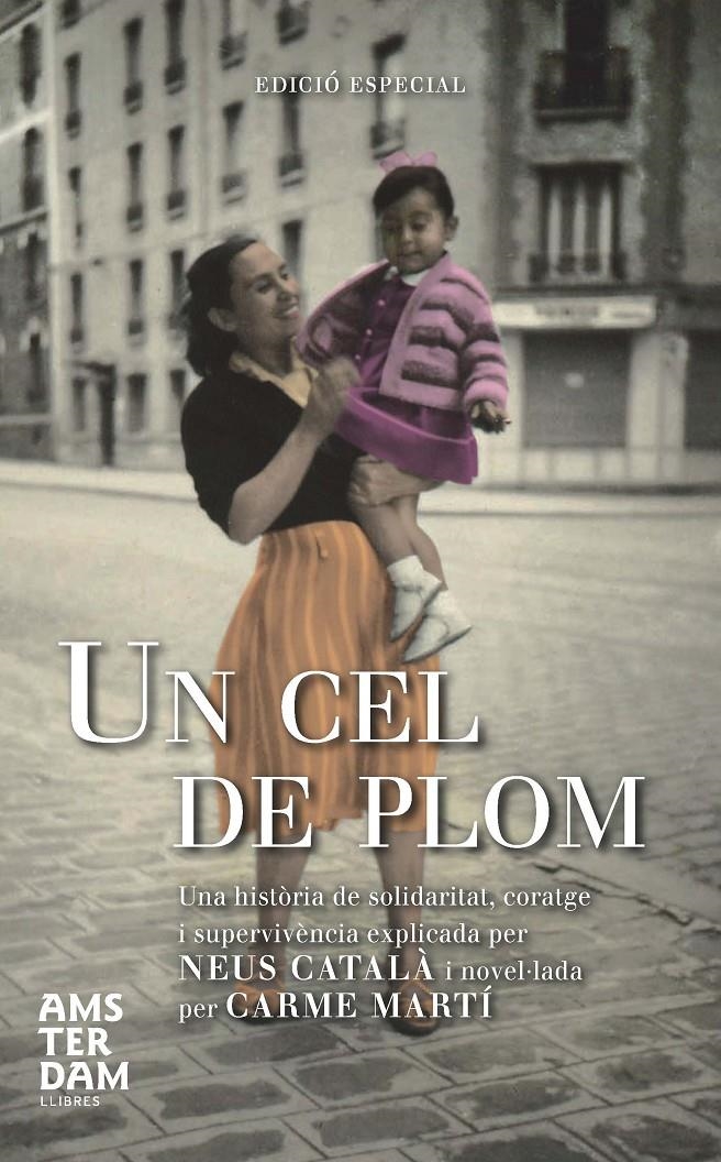 CEL DE PLOM, UN . EDICIO ESPECIAL | 9788492941896 | MARTI CANTI, CARME