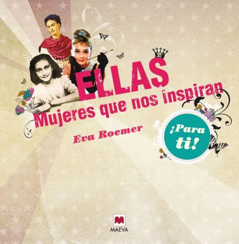 ELLAS MUJERES QUE NOS INSPIRAN | 9788415532699 | ROEMER, EVA